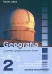 Podręcznik używany - stan dobry - Geografia 2. Człowiek gospodarzem Ziemi - podręcznik, część 2, szkoła ponadgimnazjalna, zakres podstawowy