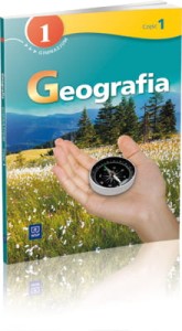 Geografia. Klasa 1, gimnazjum specjalne, część 1. Podręcznik z ćwiczeniami [WSiP]
