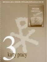 Religia dla szkół ponadgimnazjalnych. Klasa 3. Karty pracy [DruiKsiŚwWoj]