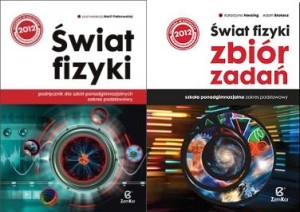 Świat fizyki-Komplet: Podręcznik + zbiór zadań, używane-stan dobry. Liceum i technikum. Fizyka.  Zakres podstawowy Zamkor