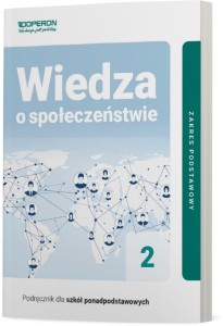  Podrecznik używany-stan dobry.Wiedza o społeczeństwie 2. Podręcznik. Zakres podstawowy. Szkoła ponadpodstawowa [Operon] 