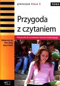 Podręcznik używany - stan dobry - Przygoda z czytaniem. Klasa 3, gimnazjum.